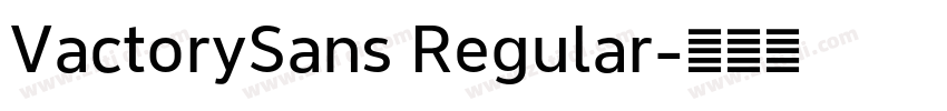 VactorySans Regular字体转换
